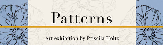 Art Exhibit June 1-30,2025 Patterns. The Work of Priscila Holtz