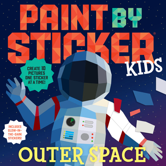 Paint by Sticker Kids (Official): Outer Space