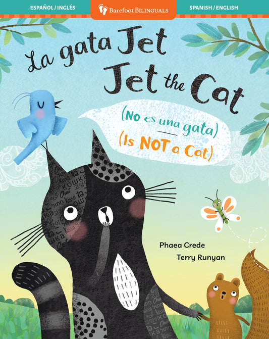 Jet the Cat (Is Not a Cat) (Bilingual Spanish & English)