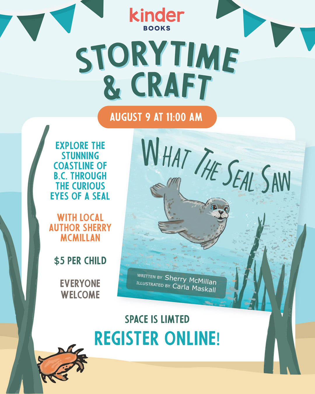 Sat, Aug 9, 11 am, Storytime + Craft with local author Sherry McMillan