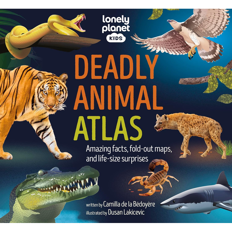 Lonely Planet Deadly Animal Atlas