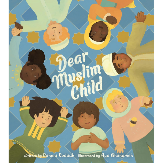 Dear Muslim Child