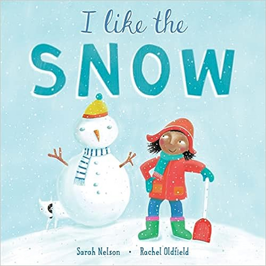 I like the snow