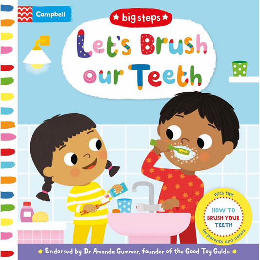 Big Steps: Let's Brush our Teeth: How to Brush Your Teeth