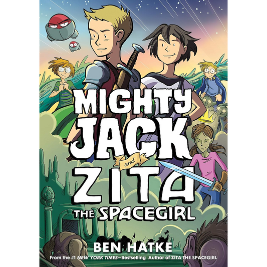Mighty Jack and Zita the Spacegirl
