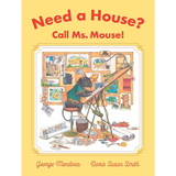 Need a House? Call Ms. Mouse!