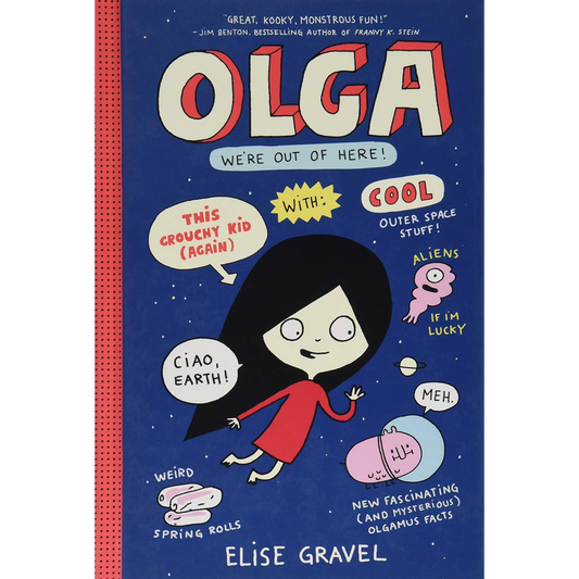 Olga: We're Out of Here!