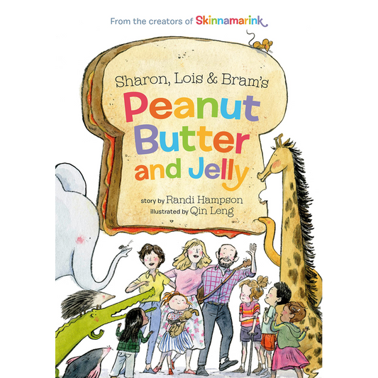 Sharon, Lois and Bram's Peanut Butter and Jelly