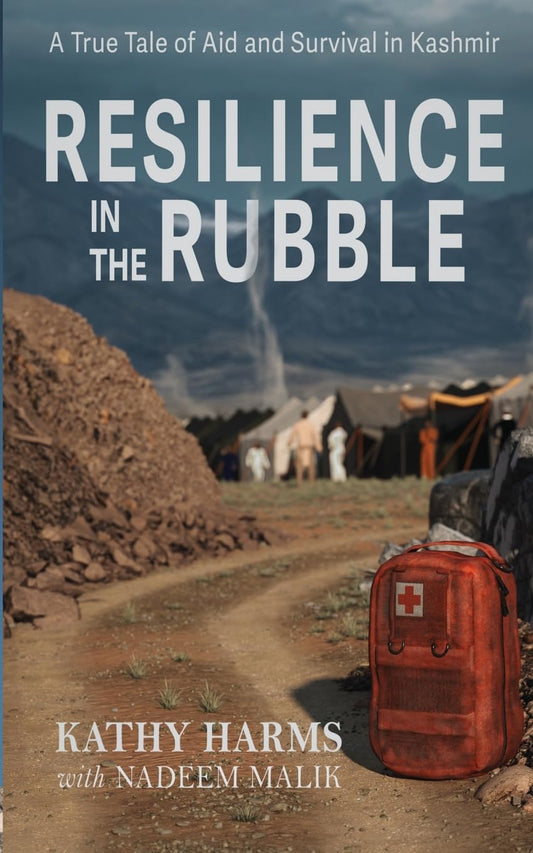 Resilience in the Rubble: A True Tale of Aid and Survival in Kashmir