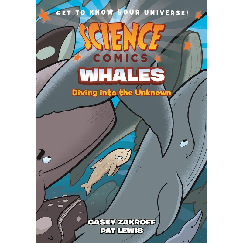 Science Comics: Whales: Diving into the Unknown