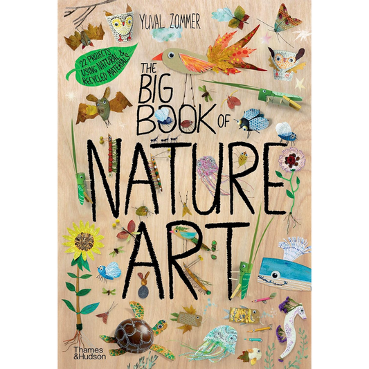 The Big Book of Nature Art