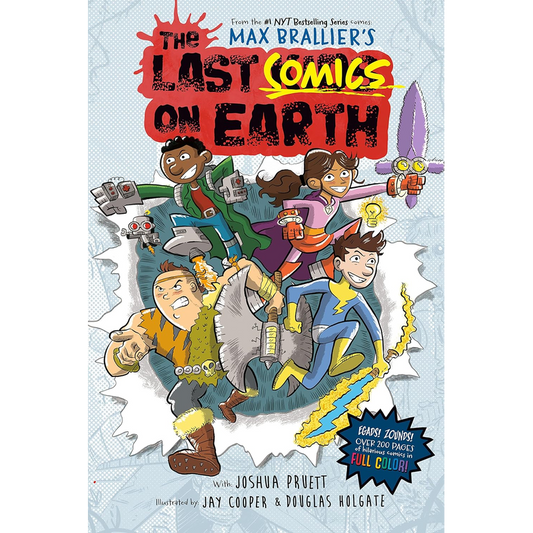 The Last Comics on Earth: From the Creators of The Last Kids on Earth