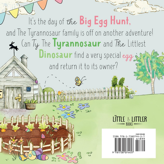 The Littlest Dinosaur and the Big Egg Hunt