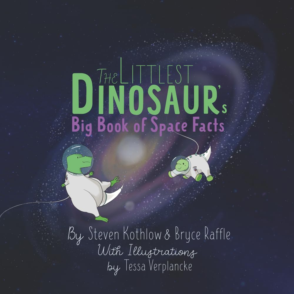 The Littlest Dinosaur's Big Book Of Space Facts