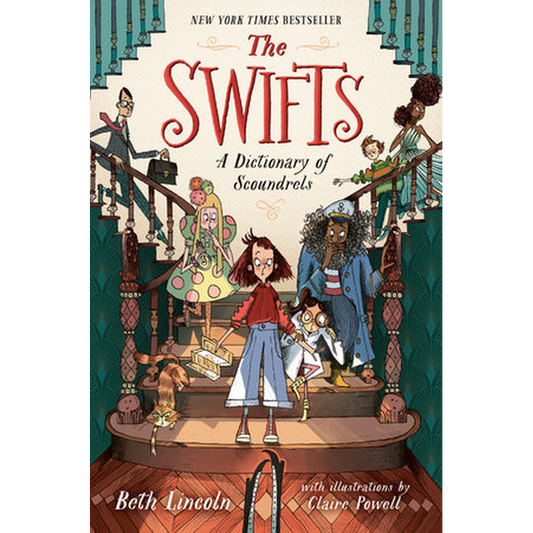 The Swifts: A Dictionary of Scoundrels