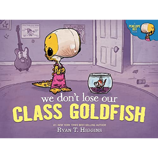 We don't lose our class goldfish