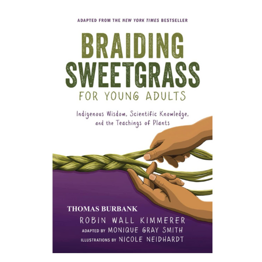 Braiding Sweetgrass for Young Adults