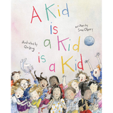 A Kid Is a Kid Is a Kid