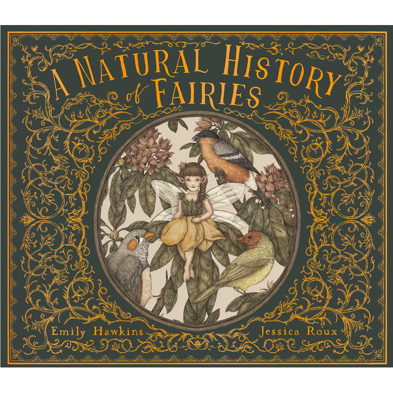 A Natural History of Fairies