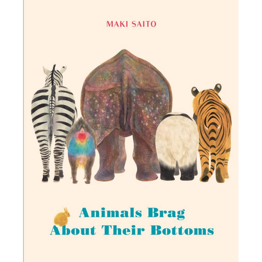 Animals Brag About Their Bottoms