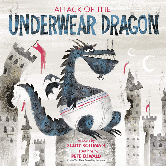 Attack of the Underwear Dragon (hardcover)