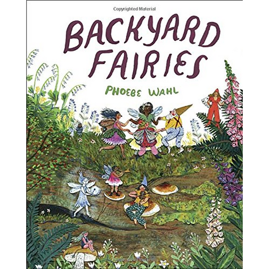 Backyard Fairies