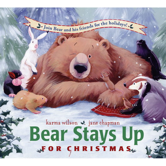 Bear Stays Up for Christmas