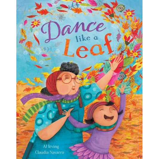 Dance Like a Leaf