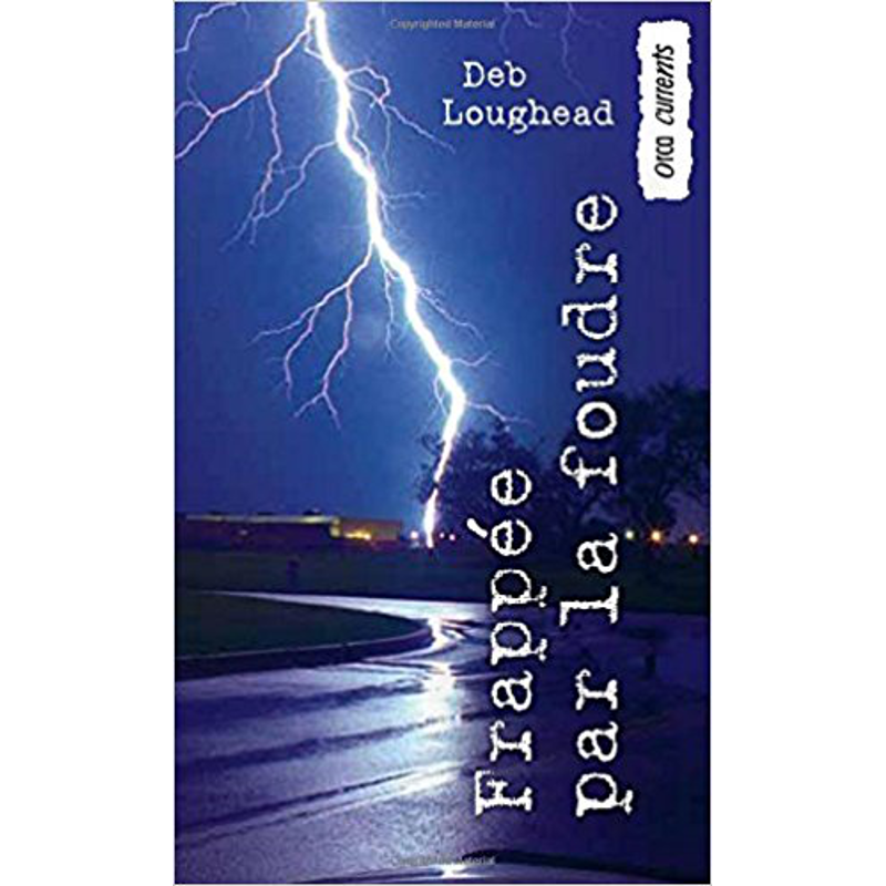 Frappée par la foudre