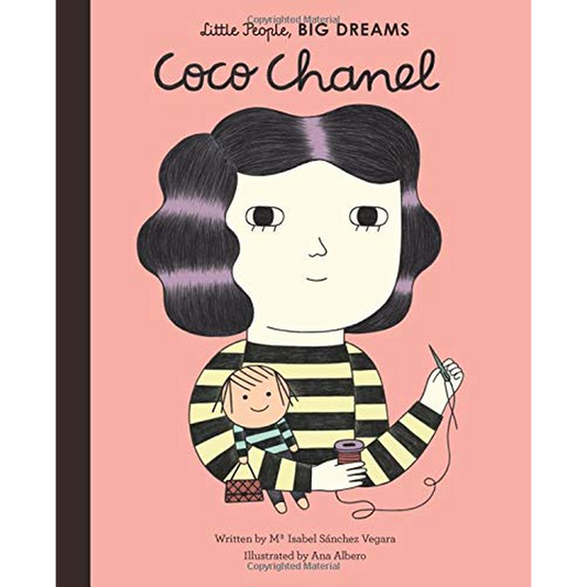 Little People, Big Dreams: Coco Chanel