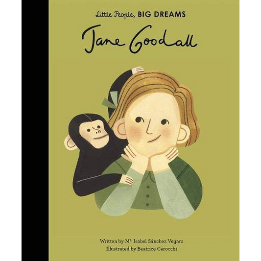 Little People, Big Dreams: Jane Goodall