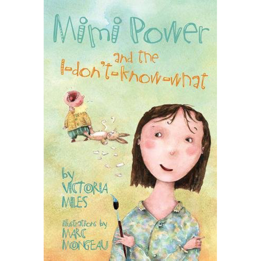 Mimi Power and the I-don't-know-what