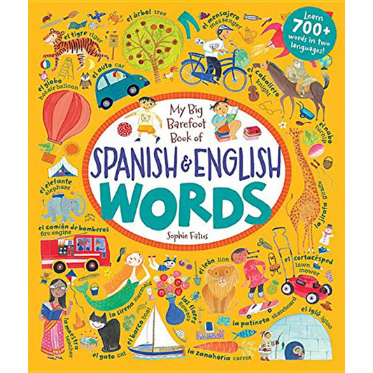 My Big Barefoot Book of Spanish and English Words