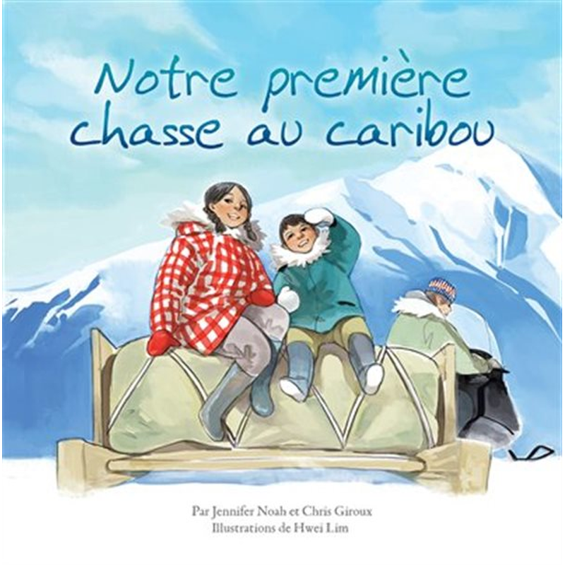 Notre Premiere Chasse Au Caribou