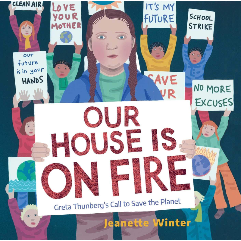 Our House Is on Fire: Greta Thunberg's Call to Save the Planet