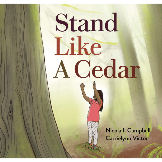 Stand Like a Cedar