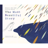 The Most Beautiful Story