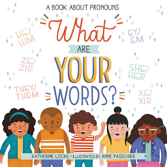 What are your words? A Book about Pronouns