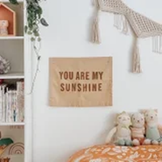 You are my sunshine Banner - Multiple Colour Options