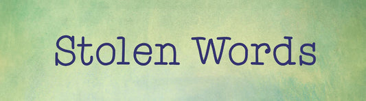 Stolen Words (Second Story Press) Guest Book Review by Jayne Bucknell