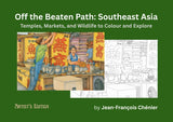 Off the Beaten Path: Southeast Asia