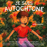 Je suis Autochtone