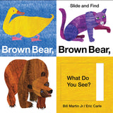 Brown Bear, Brown Bear, What Do You See? Slide and Find (Brown Bear and Friends)