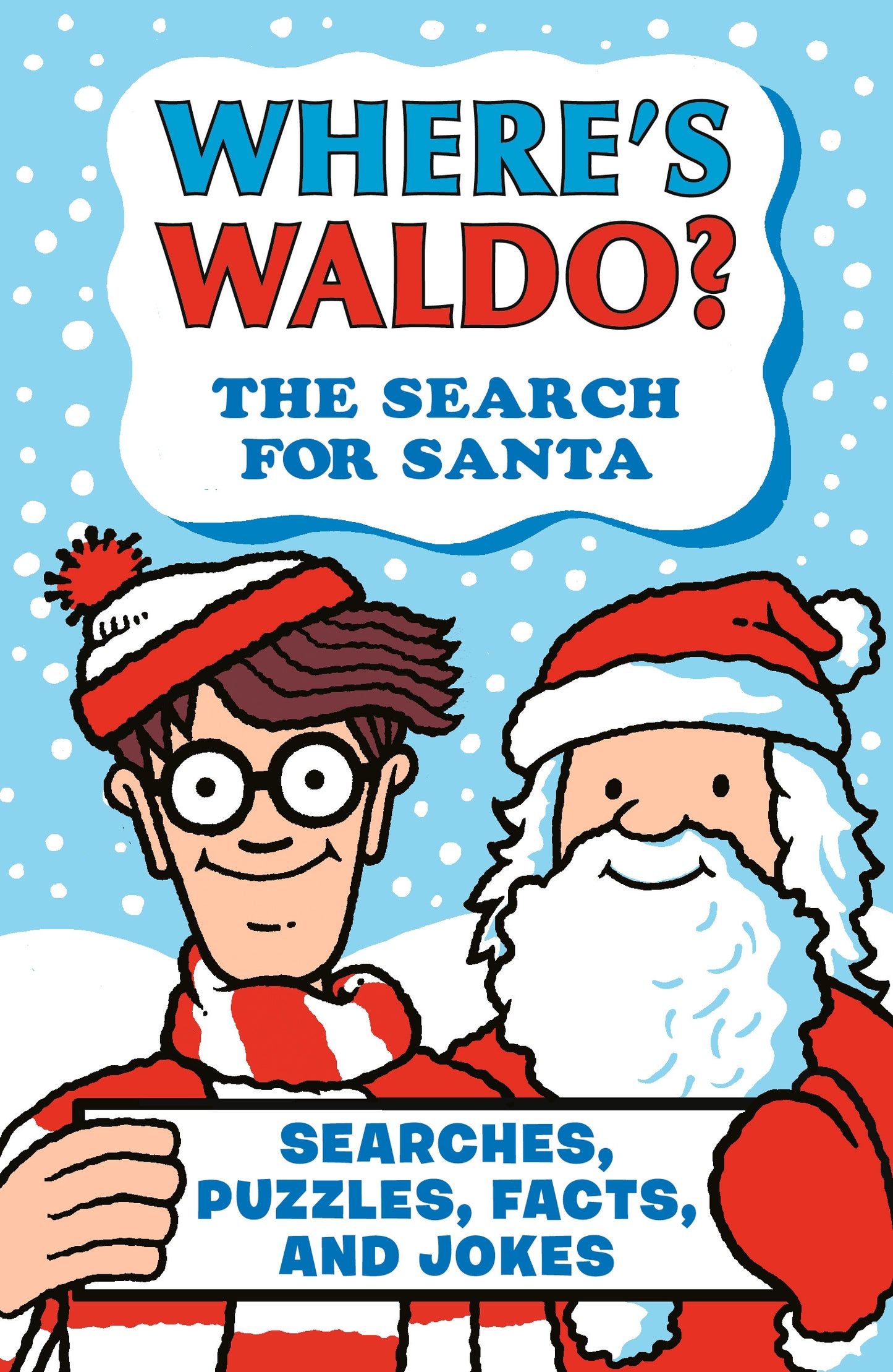 Where's Waldo? The Search for Santa