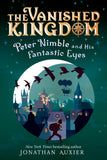 The Vanished Kingdom: Peter Nimble and His Fantastic Eyes (Revised Edition)