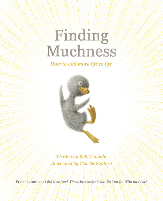 Finding Muchness