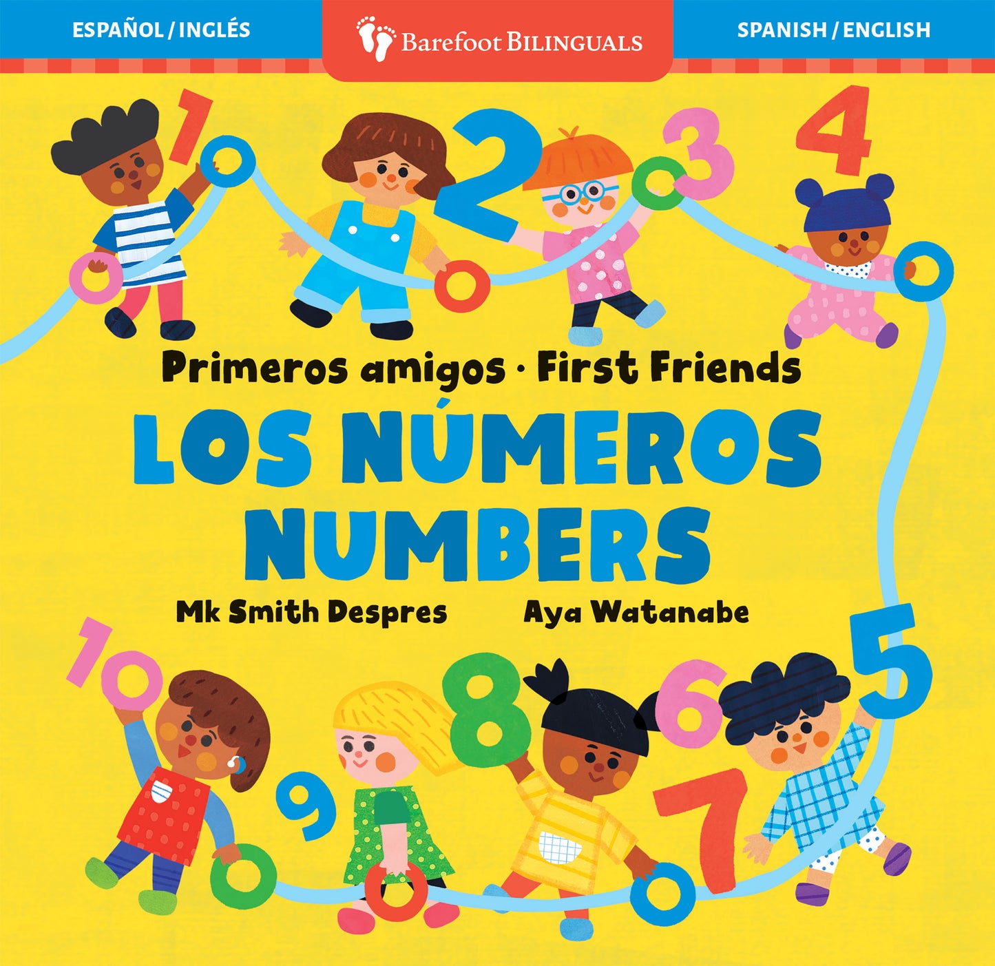 Primeros amigos: Los números / First Friends: Numbers