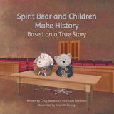 Spirit Bear and Children Make History