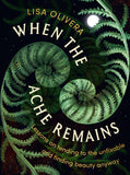 When the Ache Remains