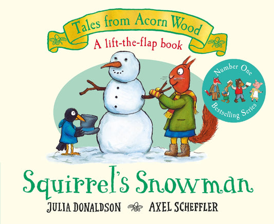 Tales from Acorn Wood: Squirrel's Snowman